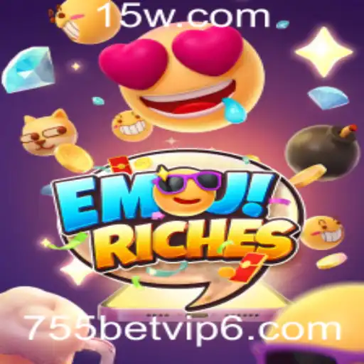 Descubra a Emoção do Jogo EmojiRiches na Plataforma 755bet VIP