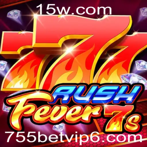 Descubra o Mundo Empolgante de RushFever7s no 755bet vip